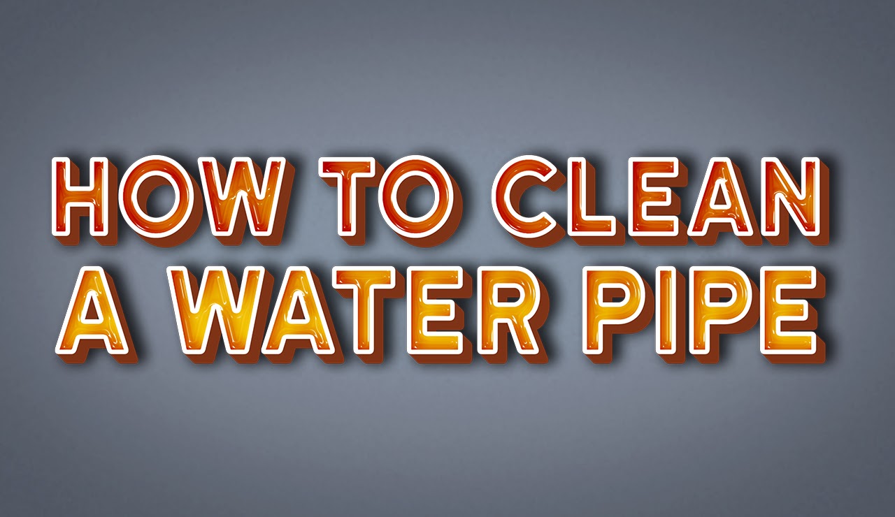 How to Clean a Water Pipe